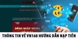 nạp tiền vn168